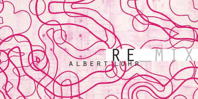 remix-albert-lohr